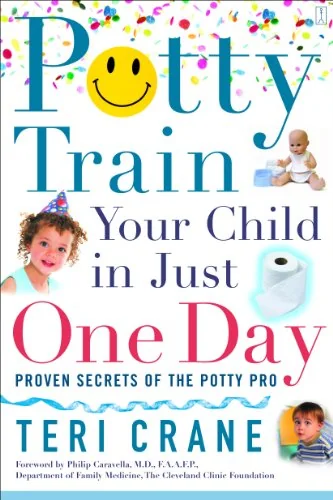 Potty Train Your Child in Just One Day