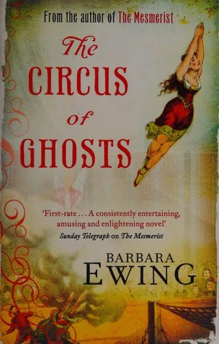 The Circus of Ghosts