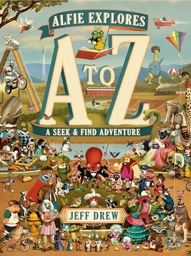 Alfie Explores A to Z: A Seek-and-Find Adventure