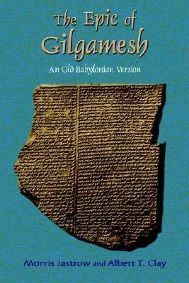 The Epic of Gilgamesh