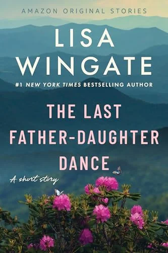 The Last Father-Daughter Dance