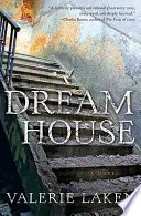 Dream House