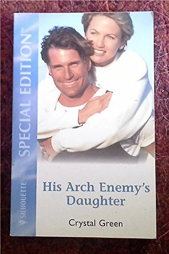 His Arch Enemy's Daughter