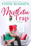 The Mistletoe Trap