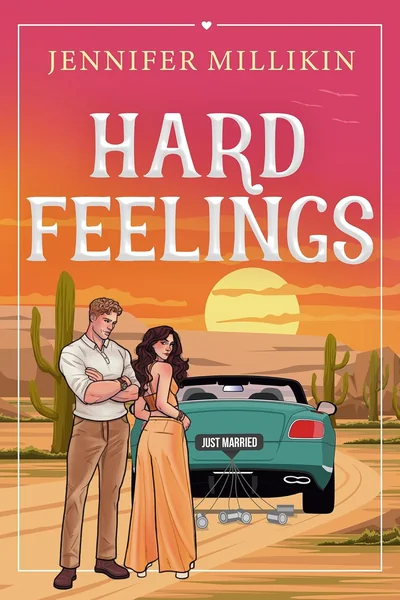 Hard Feelings