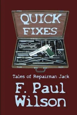 Quick Fixes: Tales of Repairman Jack