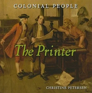Colonial People: The Printer