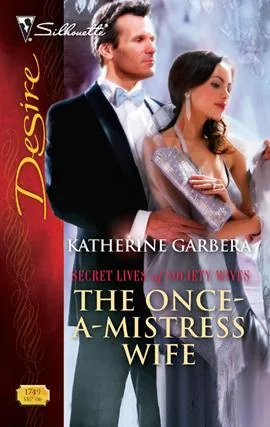 The Once-A-Mistress Wife