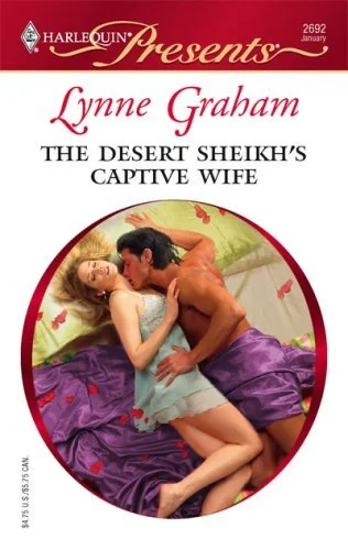 THE DESERT SHEIKH'S CAPTIVE WIFE