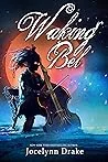 Waking Bel