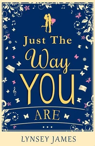 Just the Way You are