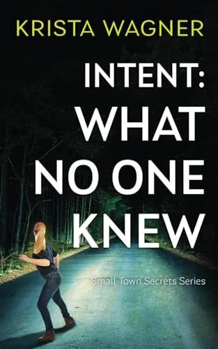 Intent: What No One Knew