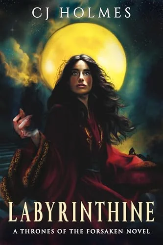 Labyrinthine (Thrones of the Forsaken Book 1)