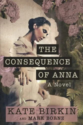 The Consequence of Anna