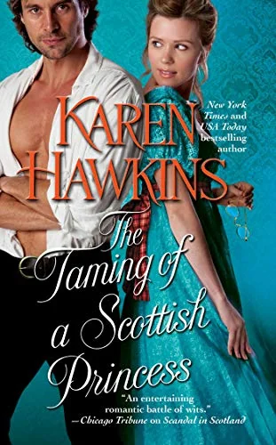 The Taming Of A Scottish Princess