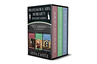 The Professor & Mrs. Moriarty Mysteries: Books 1-3