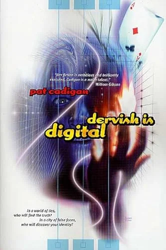 Dervish is Digital