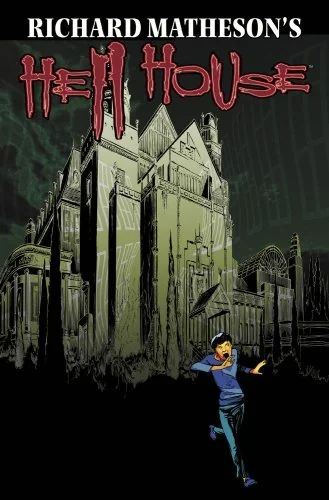 Richard Matheson's Hell House: Book 3