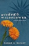 Wicked & Wildflower