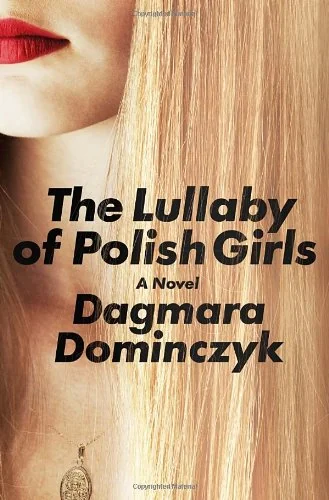 The Lullaby of Polish Girls