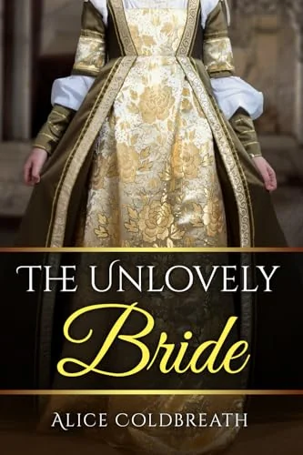 The Unlovely Bride