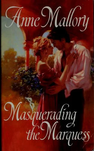 Masquerading the Marquess