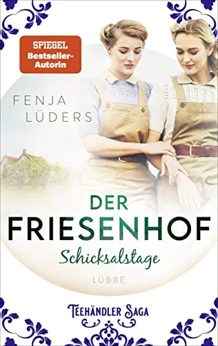 Der Friesenhof: Schicksalstage