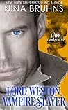 Lord Weston, Vampire Slayer