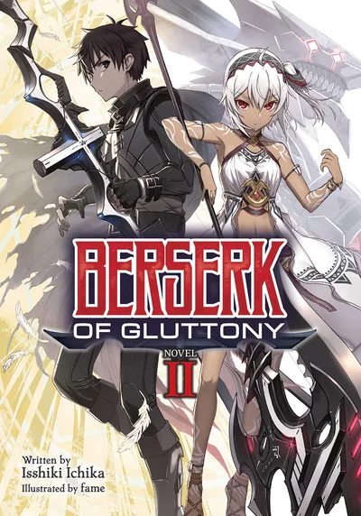 Berserk of Gluttony (Light Novel), Vol. 2