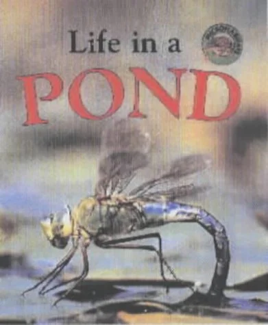 Life in a Pond