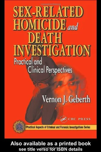 Sex-Related Homicide and Death Investigation: Practical and Clinical Perspectives
