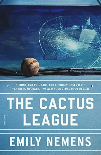 Cactus League A Novel