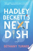 Hadley Beckett's Next Dish