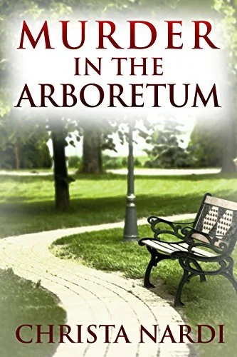 Murder in the Arboretum