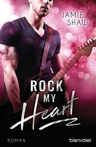 Rock my Heart: Roman