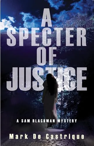 A Specter of Justice