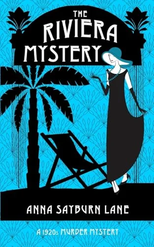The Riviera Mystery: A 1920s murder mystery