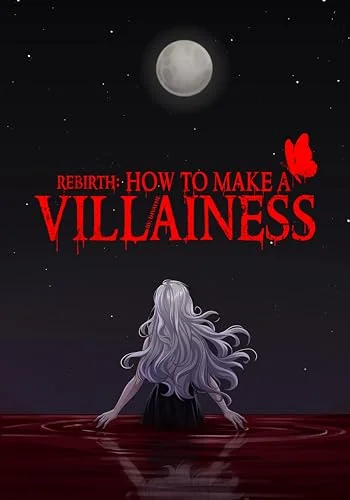 Rebirth: How To Make A Villainess (Volume 4)