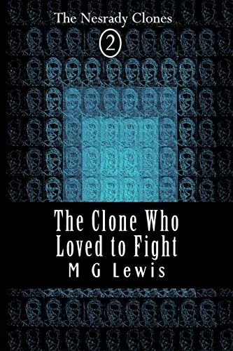 The Clone Who Loved to Fight