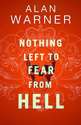 Nothing Left to Fear From Hell