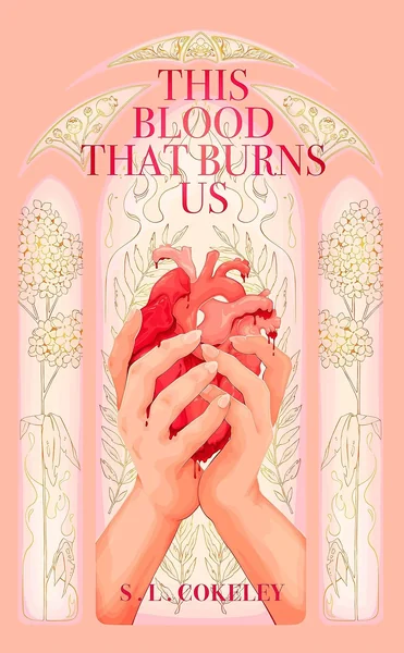 This Blood That Burns Us