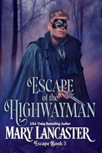 Escape of the Highwayman