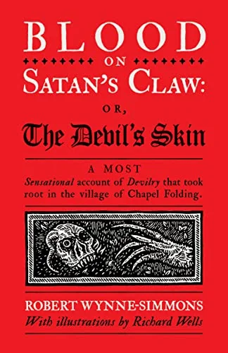 Blood on Satan's Claw: Or, the Devil's Skin