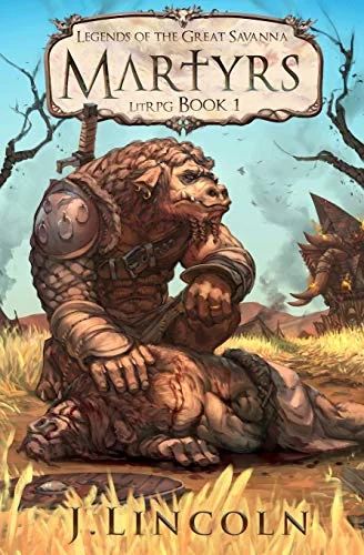 Martyrs: LitRPG Book 1