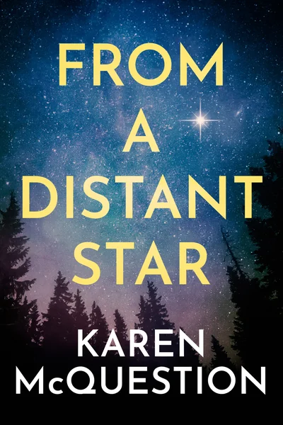 From a Distant Star