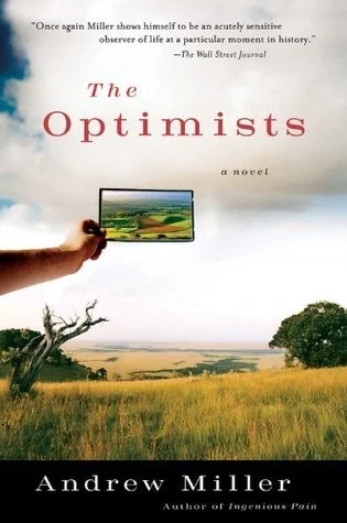 The Optimists: A Haunting Literary Novel of Trauma and a Photojournalist's Shattered Faith After Genocide