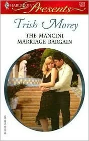 The Mancini Marriage Bargain