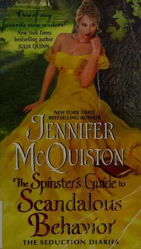 The Spinster's Guide to Scandalous Behavior