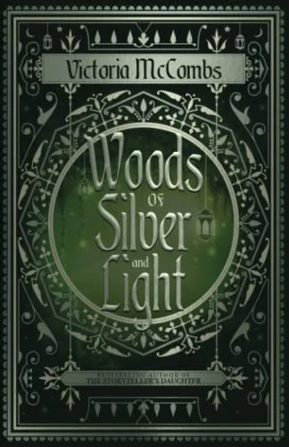 Woods of Silver and Light
