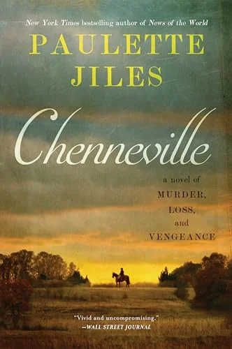 Chenneville: A Novel of Murder, Loss, and Vengeance
